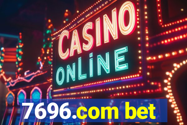 7696.com bet